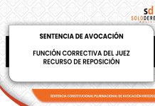 La función correctiva del juez frente a las dilaciones indebidas y la eficacia del recurso de reposición