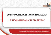 La Incongruencia «Ultra Petita»