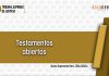 Sobre las reglas formales de los Testamentos y la característica de los Testamentos Abiertos